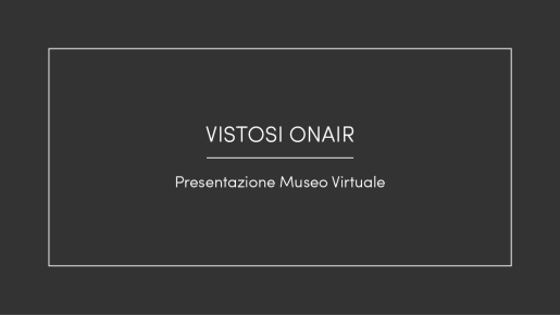 Presentazione Museo Virtuale